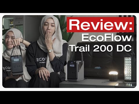EcoFlow Trail 200DC Review